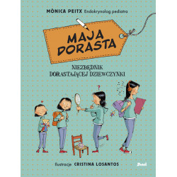 Wydawnictwo Debit - Maja dorasta. Niezbędnik dorastającej dziewczynki